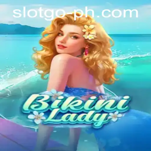 Unveiling BikiniLady: Dive into the Exciting World of SLOTSGO