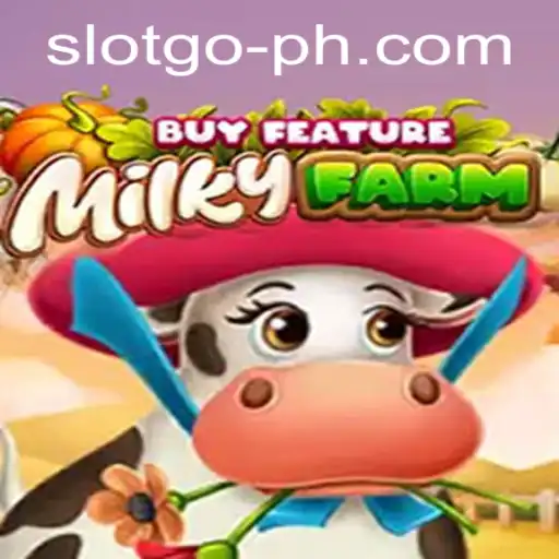 Exploring the Exciting World of MilkyFarmBuyFeature in SLOTSGO